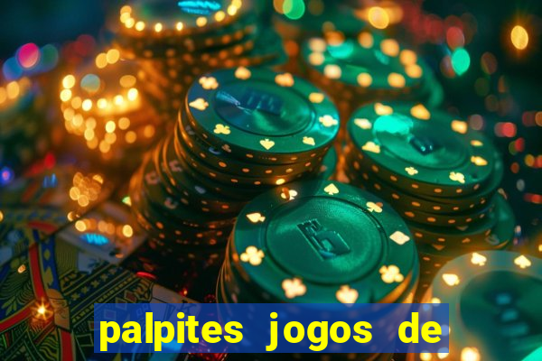 palpites jogos de quarta feira